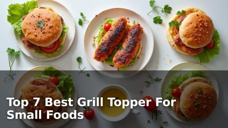 Top 7 Best Grill Topper For Small Foods