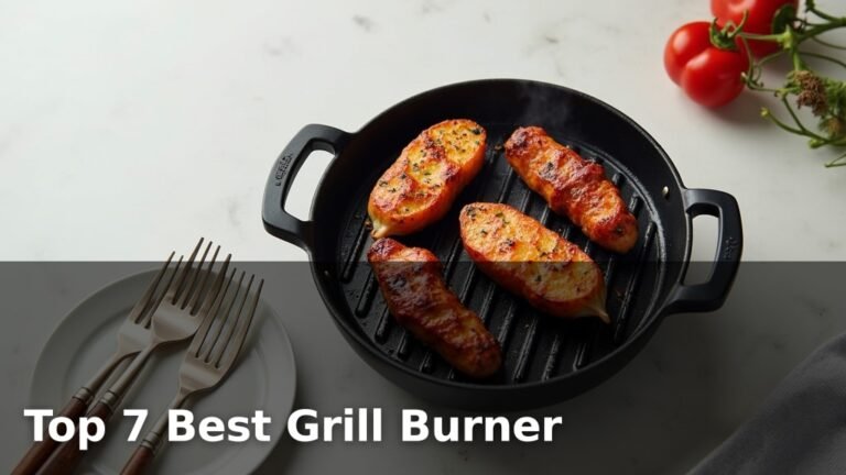 Top 7 Best Grill Burner